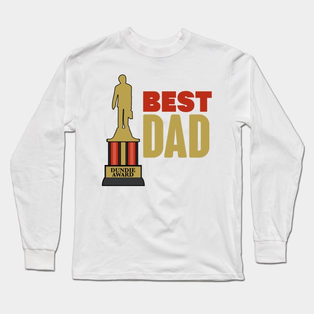 Best Dad Dundie Long Sleeve T-Shirt by Dekes